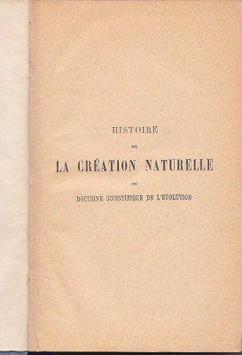 ERNEST HAECKEL - HISTOIRE DE LA CREATION DES ETRES ORGANISES (1879) (IN FRANCEZA foto