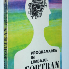 Calculatorul Felix C 256 - Programarea in limbajul Fortran - 1978