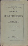 JAMES H. LEUBA - PSYCHOLOGIE DU MYSTICISME RELIGIEUX ( 1925 ) ( IN FRANCEZA )