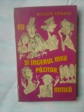 (C325) NICUTA TANASE - EU SI INGERUL MEU PAZITOR, MITICA