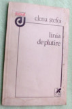 Cumpara ieftin ELENA STEFOI - LINIA DE PLUTIRE (VERSURI) [volum de debut, 1983]