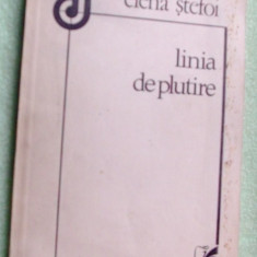 ELENA STEFOI - LINIA DE PLUTIRE (VERSURI) [volum de debut, 1983]