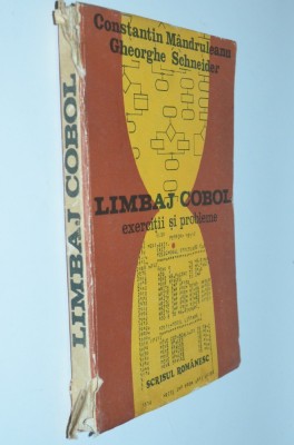 Limbaj Cobol - Exercitii si Probleme - 1985 foto