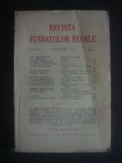 REVISTA FUNDATIILOR REGALE anul III, 1 Octombrie 1936, nr. 10 foto