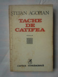 (C326) STEFAN AGOPIAN - TACHE DE CATIFEA, 1991