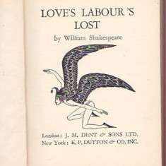 WILLIAM SHAKESPEARE - LOVE'S LABOUR'S LOST ( 1934 ) ( IN ENGLEZA )