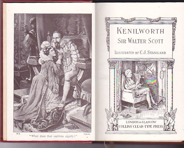 WALTER SCOTT - KENILWORTH ( ILUSTRATII DE C. J. STANILAND ) ( IN ENGLEZA )