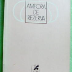 VALERIU SIRBU (SARBU) - AMFORA DE REZERVA (VERSURI, 1979) [dedicatie / autograf]
