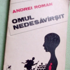 ANDREI ROMAN - OMUL NEDESAVARSIT (VERSURI ed. princeps 1981)[dedicatie/autograf]