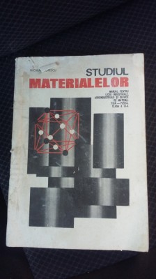 STUDIUL METALELOR CLASA A IX A - LICEELE INDUSTRIALE AGROINDUSTRIALE SI SILVICE foto