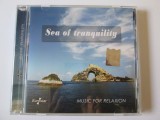 CD EUROSTAR/MUSIC FOR RELAXION ALBUMUL SEA OF TRANQUILITY STARE F.BUNA