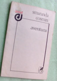 Cumpara ieftin SMARANDA COSMIN - AVENTURA (VERSURI) [volum de debut, 1983 / dedicatie-autograf]