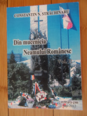 Din Mucenica Neamului Romanesc Vol. 2 - Constantin N. Strachinaru ,532396 foto