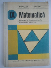 MATEMATICA - MANUAL PENTRU CLASA A IX-A - GEOMETRIE SI TRIGONOMETRIE ( 4063 ) foto