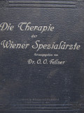 Die Therapie der Wiener Spezialarzte - O. O. Fellner