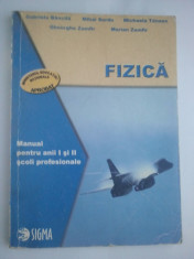 FIZICA - MANUAL PENTRU ANII I SI II SCOLI PROFESIONALE ( 4072 ) foto