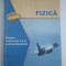 FIZICA - MANUAL PENTRU ANII I SI II SCOLI PROFESIONALE ( 4072 )