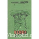 Gustavo Marchesi - Giuseppe Verdi