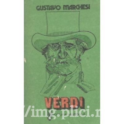 Gustavo Marchesi - Giuseppe Verdi foto