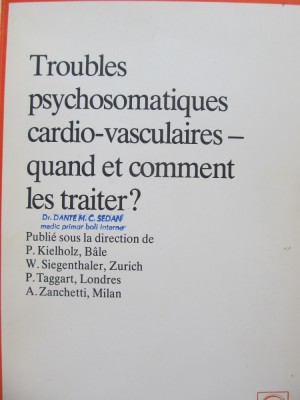 Troubles psychosomatiques cardi -vasculaires - P. Kielholz, ... foto