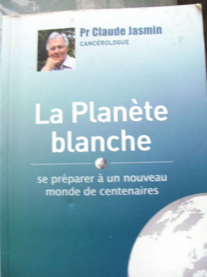 CLAUDE JASMIN - LA PLANETE BLANCHE foto