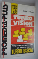 Turbo vision - programarea orientata pe obiecte in turbo pascal foto