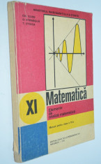 Matematica - Elemente de analiza matematica, clasa XI - a 1992 foto