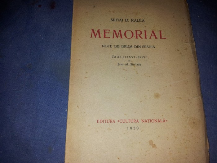 MIHAI D. RALEA MEMORIAL NOTE DE DE DRUM DIN SPANIA