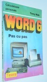 Word 6 - Pas cu pas - Terry Mah
