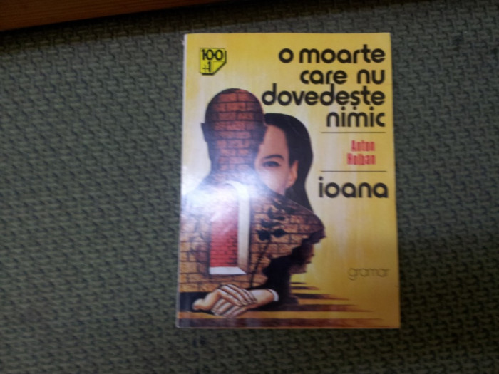 O MOARTE CARE NU DOVEDESTE NIMIC. IOANA /TD