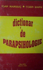 Dictionar de Parapsihologie - Ioan Mamulas, Corin Bianu foto