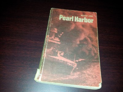 PEARL HARBOR WALTER LORD/ TD foto