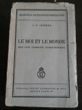 LE MOI ET LE MONDE - Essai d`une Cosmogonie Anthropomoephique - J. D. Gherea