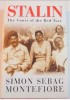 Stalin: The Court of the Red Tsar - Simon Sebag Montefiore, 2004, Istorie, Biografii - 693 Pagini, Engleza
