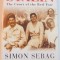 STALIN , THE COURT OF THE RED TSAR by SIMON SEBAG MONTEFIORE , 2004
