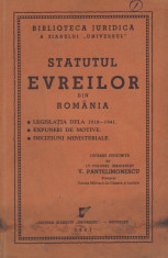 V. Pantelimonescu - Statutul evreilor din Romania - 622060 foto