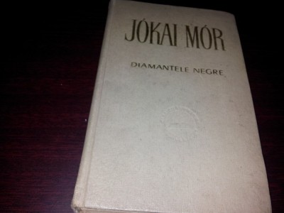 JOKAI MOR - DIAMANTELE NEGRE/TD foto