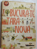BUCURA-TE, TARA NOUA!(CULEGERE LITERARA 1964:Grigore Hagiu/Ion Sofia Manolescu+)