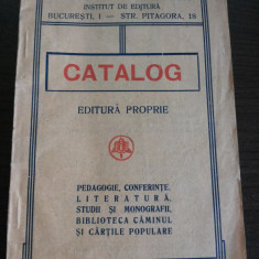 "CULTURA ROMANEASCA" - Institut de Editura - CATALOG - Editura Propie , 120 p.