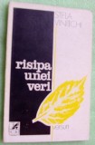 Cumpara ieftin STELA VINITCHI-RISIPA UNEI VERI/VERSURI1978/dedicatie-autograf pt MIRCEA CIOBANU