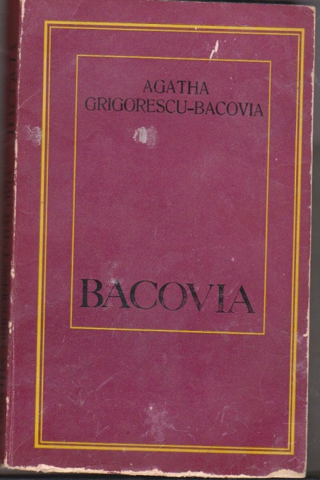 Agatha Grigorescu-Bacovia - Bacovia - Poezie sau destin