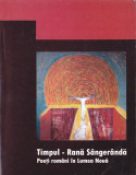 ST. STOENESCU - TIMPUL - RANA SANGERANDA (POETI ROMANI IN LUMEA NOUA) (AUTOGRAF)