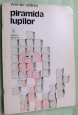 WERNER SOLLNER - PIRAMIDA LUPILOR (VERSURI, 1970-1980) [coperta VASILE OLAC] foto