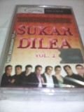 CASETA AUDIO SUKAR DILEA VOL 2 ORIGINALA NOUA SIGILATA