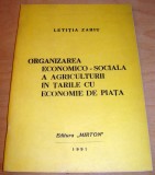 Organizarea economico - sociala a Agriculturii - Letitia Zahiu