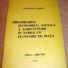 Organizarea economico - sociala a Agriculturii - Letitia Zahiu