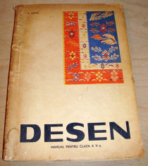 DESEN - Manual pentru clasa a V a - A. Haiduc / 1965 foto