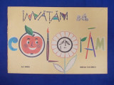 ILIE MIREA - INVATAM SA COLORAM - 1968