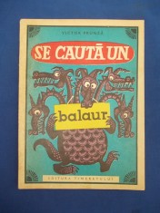 VICTOR FRUNZA - SE CAUTA UN BALAUR * DESENE CLELIA OTTONE - 1969 foto