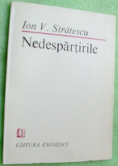 ION V. STRATESCU - NEDESPARTIRILE (VERSURI, 1990) [dedicatie / autograf] foto